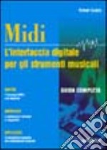 Midi. L'interfaccia digitale per gli strumenti musicali libro