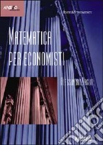 Matematica per economisti libro