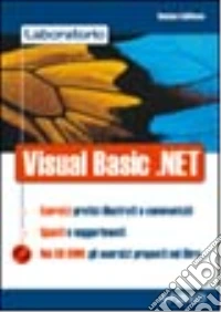 Laboratorio di Visual Basic.NET libro