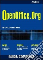 OpenOffice. Guida completa. Con CD-ROM libro