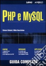 PHP e MySQL. Guida completa libro