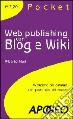 Web Publishing con Blog e Wiki libro