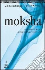 Moksha libro