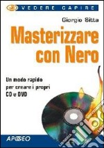 Masterizzare con Nero libro