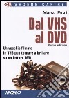 Dal VHS al DVD libro