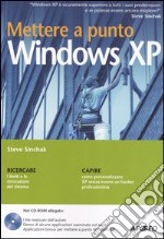 Mettere a punto Windows XP