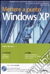 Mettere a punto Windows XP libro