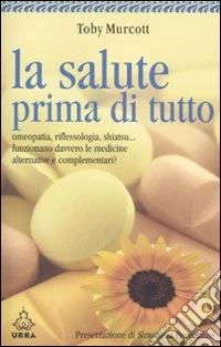 La salute prima di tutto libro