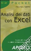 Analisi dei dati con Excel. Funzionalità avanzate e utilizzo professionale di Excel libro