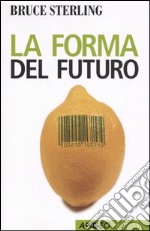 La forma del futuro