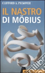 Il nastro di Möbius libro