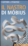 Il nastro di Möbius libro
