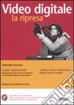 Video digitale: la ripresa