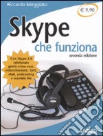 Skype che funziona libro