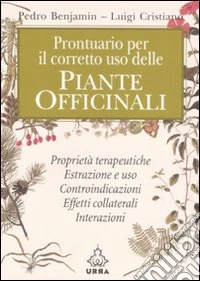 Prontuario per il corretto uso delle piante officinali libro