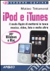 IPod e iTunes per Windows e Mac libro