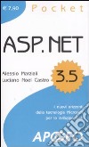 ASP.NET 3.5. I nuovi orizzonti della tecnologia Microsoft per lo sviluppo web libro