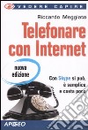 Telefonare con internet libro
