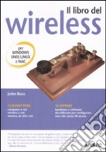 Il libro del wireless libro