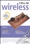 Il libro del wireless libro