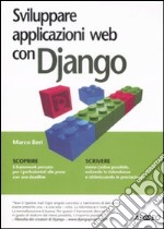 Sviluppare applicazioni web con Django libro