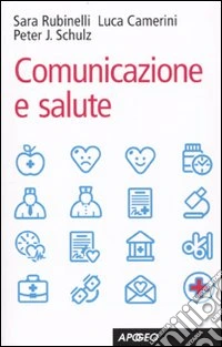 Comunicazione e salute libro