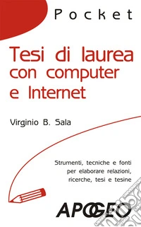 Tesi di laurea con computer e Internet