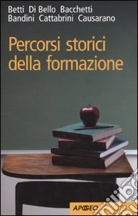 Percorsi storici della formazione libro
