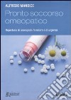 Pronto soccorso omeopatico. Repertorio di omeopatia familiare e di urgenza libro