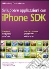 Sviluppare applicazioni con iPhone SDK libro