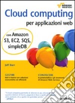 Cloud computing per applicazioni web libro