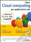 Cloud computing per applicazioni web libro