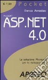 ASP.NET 4. La soluzione Microsoft per lo sviluppo web libro