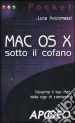 Mac OS X sotto il cofano libro