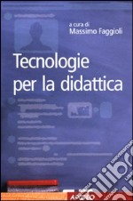 Tecnologie per la didattica libro