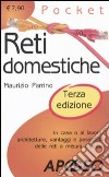 Reti domestiche libro di Parrino Maurizio