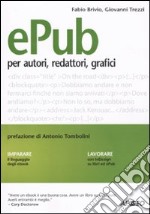 Epub. Guida per autori, redattori, grafici