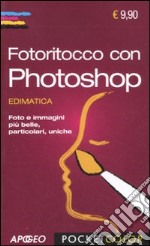 Fotoritocco con Photoshop libro