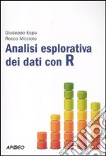 Analisi esplorativa dei dati con R libro