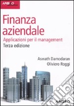 Finanza aziendale. Applicazioni per il management