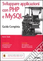 Sviluppare applicazioni con PHP e MySQL