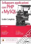 Sviluppare applicazioni con PHP e MySQL libro