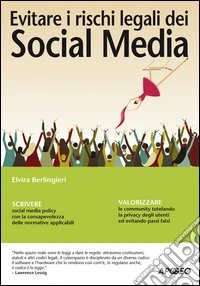 Evitare i rischi legali dei Social Media libro