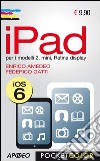 IPad. Per i modelli 2, mini, Retina display libro