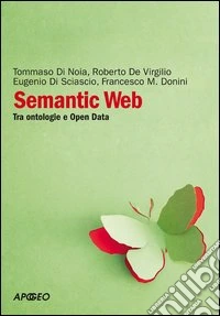 Semantic Web. Tra ontologie e Open Data