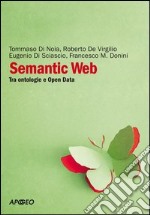 Semantic Web. Tra ontologie e Open Data
