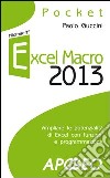 Excel macro 2013 libro di Guccini Paolo