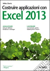 Costruire applicazioni con Excel 2013