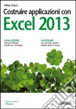 Costruire applicazioni con Excel 2013 libro