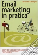 Email marketing in pratica libro